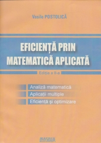 Eficienta prin matematica aplicata. Editia a II-a