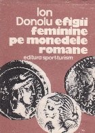 Efigii feminine pe modedele romane