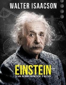 Einstein: The man, the genius, and the Theory of Relativity