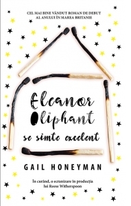 Eleanor Oliphant se simte excelent