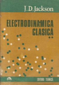 Electrodinamica clasica, Volumul al II-lea