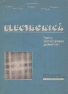 Electronica pentru perfectionarea profesorilor