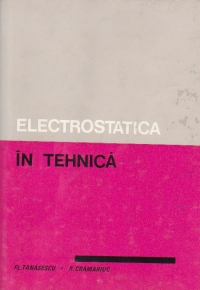 Electrostatica in tehnica