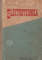 Electrotehnica, Manual pentru scolile tehnice de maistri de specialitati energetice si electrotehnice