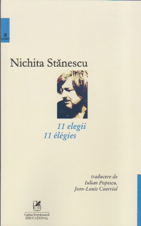 11 elegii. 11 elegies. Editia a II-a, bilingva romano-franceza