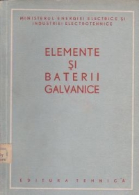 Elemente si baterii galvanice