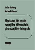 Elemente din teoria ecuatiilor diferentiale si a ecuatiilor integrale