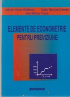 Elemente de Econometrie pentru Previziune