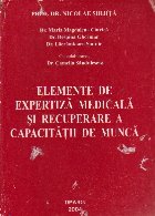 Elemente de expertiza medicala si recuperare a capacitatii de munca