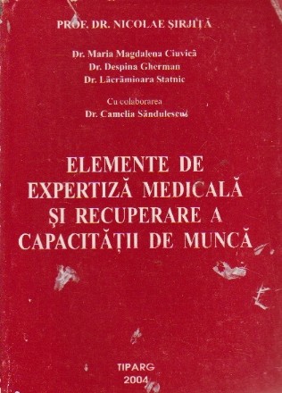 Elemente de expertiza medicala si recuperare a capacitatii de munca