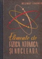 Elemente fizica atomica nucleara