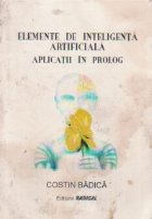 Elemente de inteligenta artificiala. Aplicatii in prolog