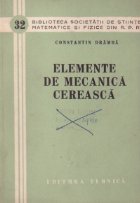 Elemente de mecanica cereasca