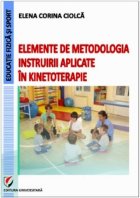 Elemente de metodologia instruirii aplicate în kinetoterapie