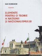 Elemente pentru teorie natiunii nationalismului