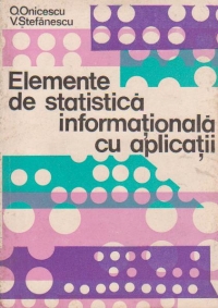 Elemente de statistica informationala cu aplicatii