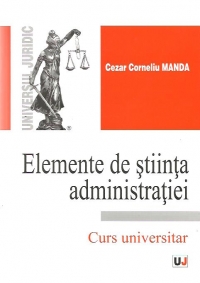 Elemente de stiinta administratiei - Curs universitar