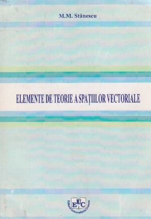 Elemente de teorie a spatiilor vectoriale