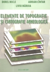 Elemente de topografie si cartografie arheologica