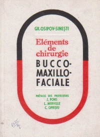 Elements de chirurgie bucco-maxillo-faciale - Correctrices et restauratrices