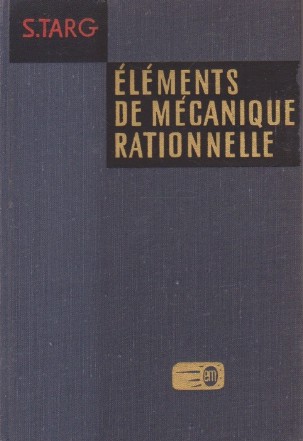 Elements de mecanique rationnelle (Targ)