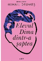 Elevul Dima dintr saptea