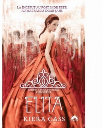 Elita (vol.2 din seria Alegerea)