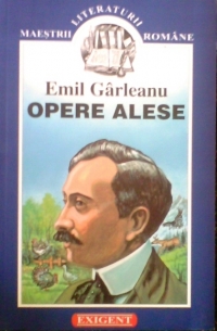 Emil Garleanu - Opere alese