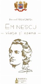 Eminescu viata opera: studiu asupra