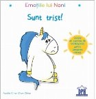 Emotiile lui Noni - Sunt trist!