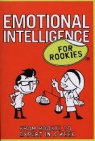 Emotional Intelligence For Rookies