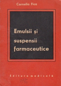 Emulsii si suspensii farmaceutice