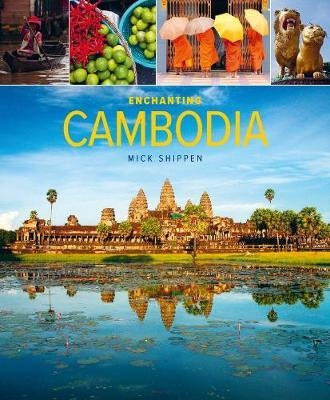 Enchanting Cambodia (2nd edition)