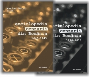 Enciclopedia cenzurii din Romania 1640-2018 (2 volume)