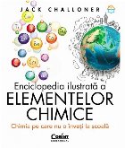 Enciclopedia ilustrata elementelor chimice Chimia