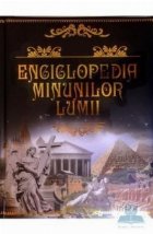 Enciclopedia Minunilor Lumii