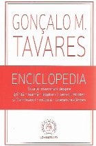 Enciclopedia. Scurte insemnari despre stiinta, teama, legaturi (Llansol, Molder si Zambrano), muzica, Literatu