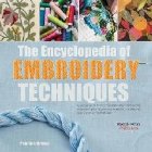 Encyclopedia of Embroidery Techniques