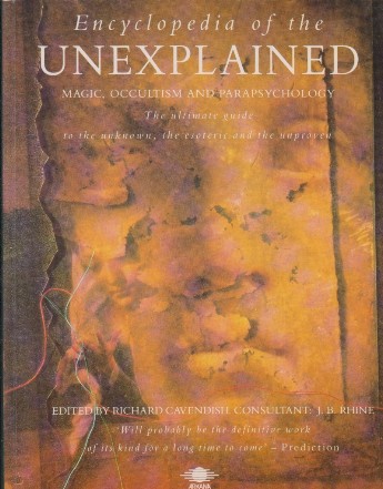 Encyclopedia of the Unexplained - Magic, Occultism and Parapsychology