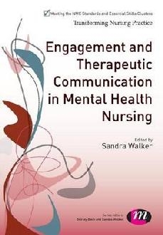 Engagement and Therapeutic Communication in Mental Health Nu