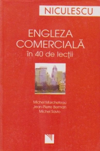 Engleza comerciala in 40 de lectii