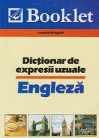 ENGLEZA DICTIONAR EXPRESII UZUALE