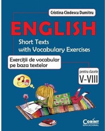 ENGLEZA. EXERCITII DE VOCABULAR PE BAZA TEXTELOR