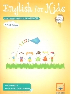 English for Kids - caiet de lucru pentru clasa pregatitoare (editie color)