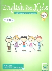 English for kids - caiet de lucru pentru clasa a III-a (editie color)