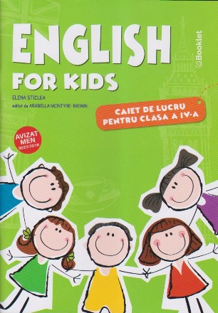 English for kids - caiet de lucru pentru clasa a IV-a (editie color)