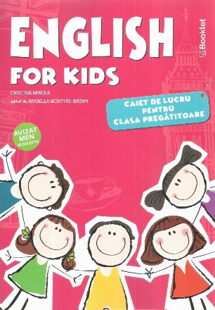 English for Kids. Caiet de lucru pentru clasa pregatitoare