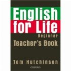 English for Life Beginner Teacher\'s Book Pack