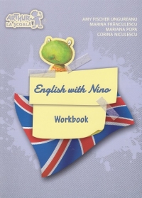 English with Nino - Workbook (Comunicare in limba moderna - clasa pregatitoare, caietul elevului)