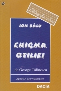 Enigma Otiliei de George Calinescu (comentarii)